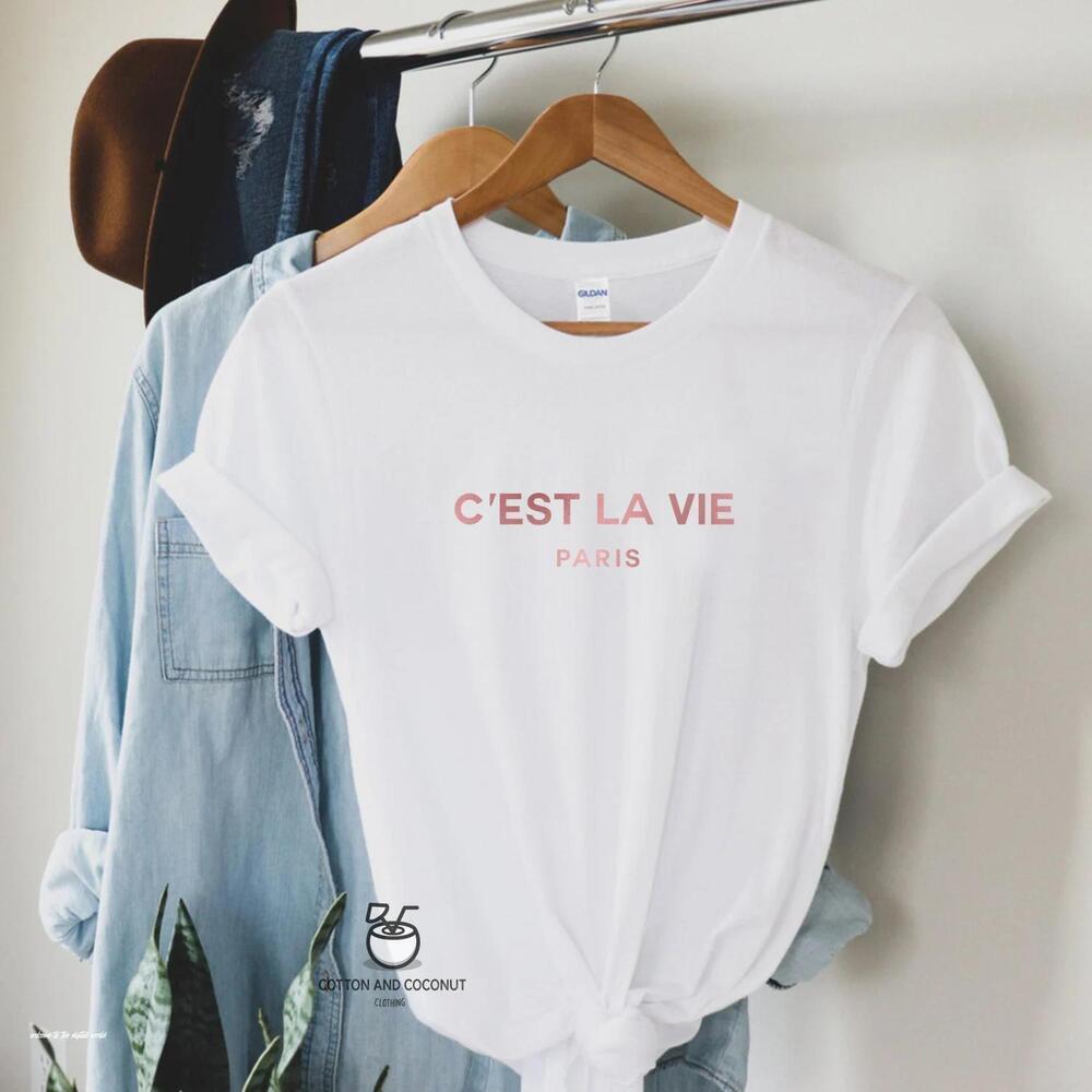 C_Est La Vie Paris T Shirt, Gift For Paris Lover, Parisian Gift, Paris Girl